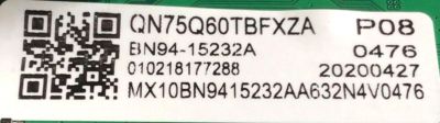 KIT DE TARJETAS PARA TV SAMSUNG QLED / NUMERO DE PARTE MAIN BN94-15232A / BN41-02756A / BN97-16597X / FUENTE BN44-01060A / L75E7N_TSM / BN4401060A / PANEL CY-RT075HGHV2H / DISPLAY ST7461D01-7 VER.2.1 / MODELOS QN75Q60TBFXZA CB01 / QN75Q6DTAFXZA CB01 - Imagen 2